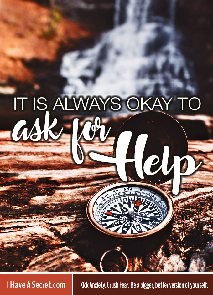 i-have-a-secret_Always-Okay-To-Ask-For-Help